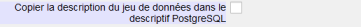 Copier la description du jeu de données dans le descriptif PostgreSQL